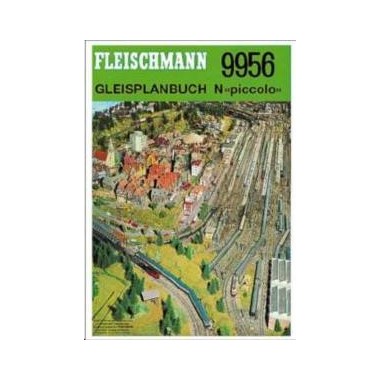 Plans de réseaux Type "Piccolo" echelle N Fleischmann Plans de réseaux Type "Piccolo" echelle N Fleischmann