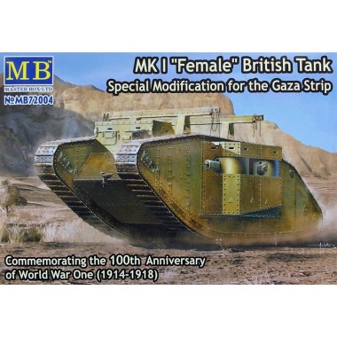 Maquette MK I Female British Tank (Modification Bande de Gaza) Maquette MK I Female British Tank (Modification Bande de Gaza)